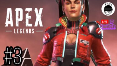 #3【４か月ぶり】 Kentarou’s「Apex Legends｜エーペックス レジェンズ」実況プレイ