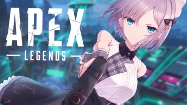 【APEX】今日も練習！参加型カスタム🍩【 ぶいすぽっ！ / 花芽すみれ 】