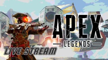 [ソロ→2人配信] PC版APEX レベル上げ配信 [APEX LEGENDS]