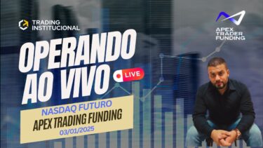 Operando NASDAQ FUTURO ao vivo na APEX TRADING FUNDING 03/01/2025